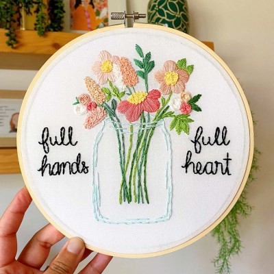 Full Hands Full Heart Floral Embroidery Hoop Art Mother's Day Gift